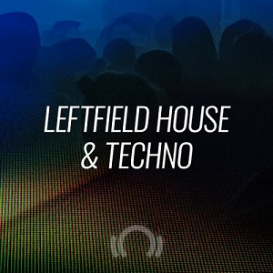 VA - Beatport Closing Essential: Leftfield House & Techno September 2019