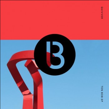 Quivver - Ten Bob [BEDDIGI152]