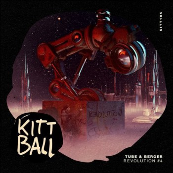 Tube & Berger - Revolution #4