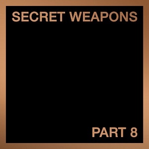 VA - Secret Weapons (Part 8)