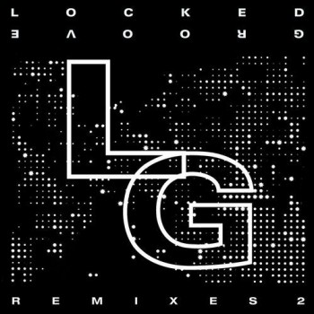 Locked Groove - Sunset Service (Remixes 2) Locked Groove - Sunset Service (Remixes 2)