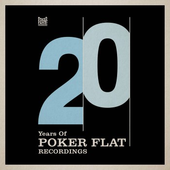 Märtini Brös - 20 Years of Poker Flat Remixes Märtini Brös - 20 Years of Poker Flat Remixes
