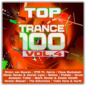  Top 100 Trance Vol.4 (2019)