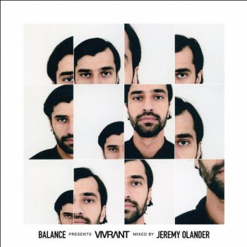 Jeremy Olander - Balance presents: Vivrant