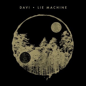 DAVI - Lie Machine