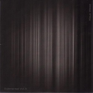 KLAUS WIESE - SUBMENTAL (LOSSLESS, 2019)