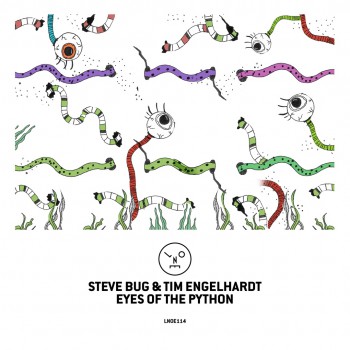 Steve Bug & Tim Engelhardt - Eyes Of The Python Steve Bug & Tim Engelhardt - Eyes Of The Python