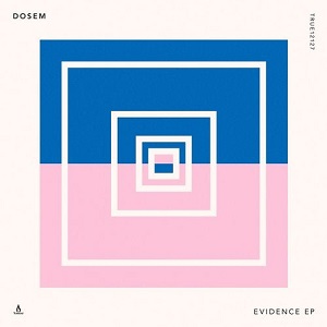 Dosem - Evidence EP Dosem - Evidence EP
