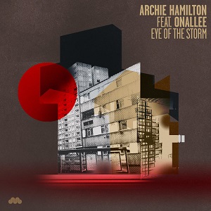 Archie Hamilton - Eye Of The Storm Feat Onallee Archie Hamilton - Eye Of The Storm Feat Onallee