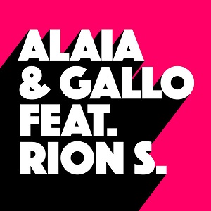 Alaia & Gallo & Rion S. - Higher