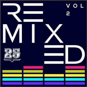 Various - Bar 25 Music: Remixed Vol.2 Various - Bar 25 Music: Remixed Vol.2
