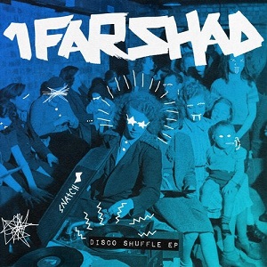 1Farshad - Disco Shuffle EP 1Farshad - Disco Shuffle EP
