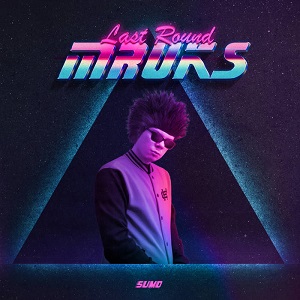 MRUKS - LAST ROUND (LOSSLESS, 2020)