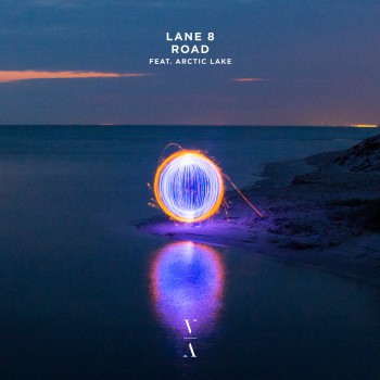 Lane 8 & Arctic Lake - Road (The Remixes)