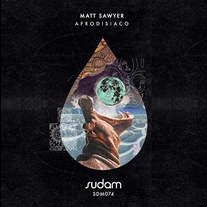 Matt Sawyer - Afrodisiaco