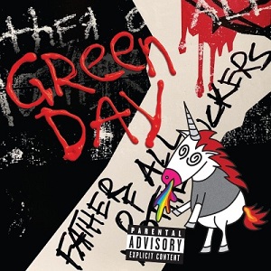 GREEN DAY - FATHER OF ALL MOTHERFUCKERS (LOSSLESS, 2020) GREEN DAY - FATHER OF ALL MOTHERFUCKERS (LOSSLESS, 2020)