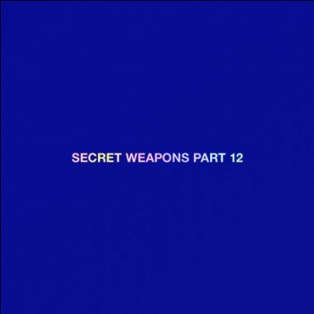 Secret Weapons Part 12