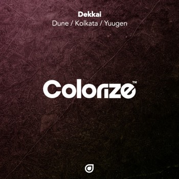 Dekkai - Dune / Kolkata / Yuugen