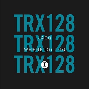 Jacq (UK) - Where Do I Go (Extended Mix) Jacq (UK) - Where Do I Go (Extended Mix)