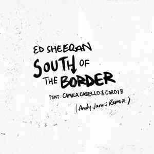 ED SHEERAN - THE BORDER REMIXES PROMO (2020)