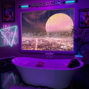 PROJECTEUR - INSOMNIA (2020)