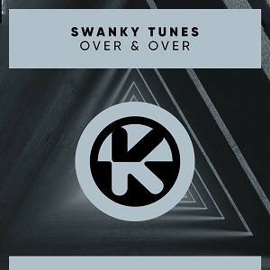Swanky Tunes - Over & Over
