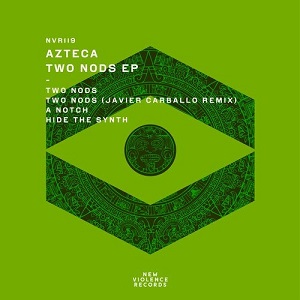 Azteca - Two Nods EP
