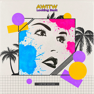 AWITW - LOOKING BACK (2020)