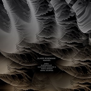 Oliver Rosemann - Remixes (Konsequent) Oliver Rosemann - Remixes (Konsequent)