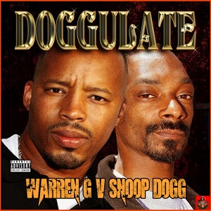 Warren G & Snoop Dogg - Doggulate (2020)