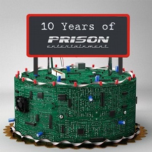 Various Artists - 10 Years Of Prison Entertainment