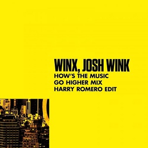 Josh Wink & Winx - How's The Music (Go Higher Mix) Harry Romero Edit Josh Wink & Winx - How's The Music (Go Higher Mix) Harry Romero Edit