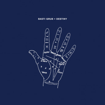 Basti Grub - Destiny (Crosstown Rebels) Basti Grub - Destiny (Crosstown Rebels)