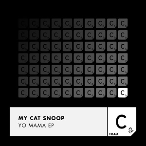 My Cat Snoop - Yo Mama EP My Cat Snoop - Yo Mama EP