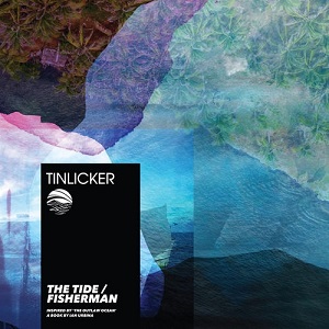 Tinlicker - The Tide / Fisherman [EP] (2020)