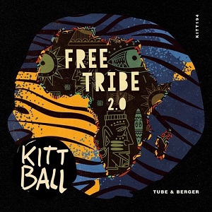 Tube & Berger - Free Tribe 2.0 Tube & Berger - Free Tribe 2.0