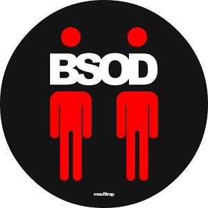 deadmau5 & Steve Duda pres.: BSOD - No Way, Get Real (MAU50302) [EP] (2020)
