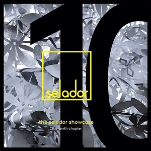 Various Artists - The Selador Showcase, The Tenth Chapter
