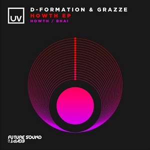 D-Formation & GRAZZE - Howth EP D-Formation & GRAZZE - Howth EP