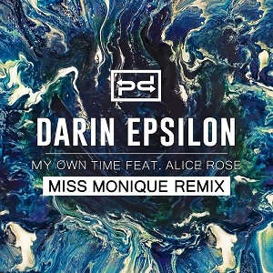 Darin Epsilon & Alice Rose - My Own Time