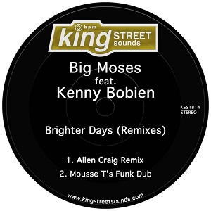 Big Moses feat. Kenny Bobien - Brighter Days (Remixes)