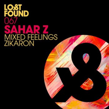 Sahar Z - Mixed Feelings / Zikaron Sahar Z - Mixed Feelings / Zikaron