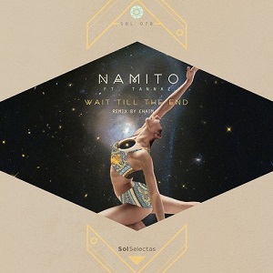 Namito - Wait Till the End