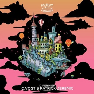C.Vogt & Patrick Jeremic - Diperin EP C.Vogt & Patrick Jeremic - Diperin EP