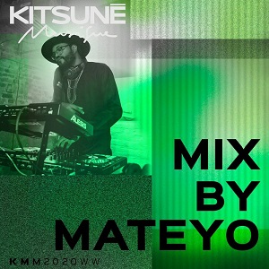 Mateyo - Kitsune Musique Mixed By Mateyo