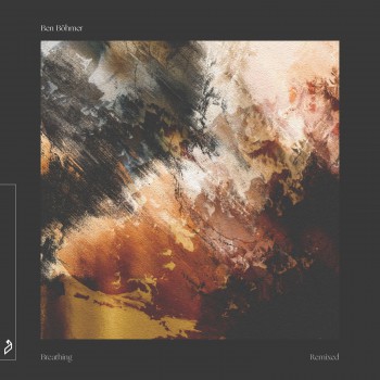 Ben Bohmer - Breathing (Remixed)