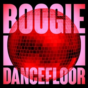 Various - Boogie Dancefloor/Top Rare Grooves And Disco Highlights