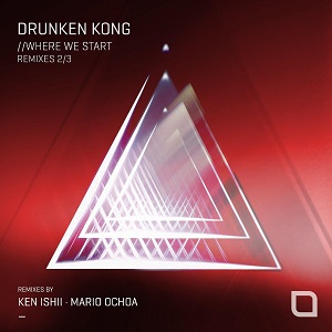 Drunken Kong - Where We Start (Remixes 2/3) / TR364 Drunken Kong - Where We Start (Remixes 2/3) / TR364