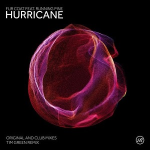 Fur Coat & Running Pine - Hurricane