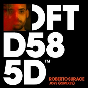 Roberto Surace - Joys - Remixes Roberto Surace - Joys - Remixes